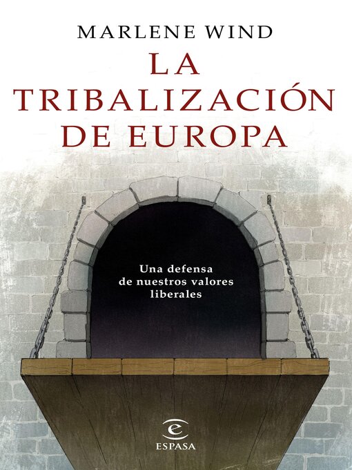 Title details for La tribalización de Europa by Marlene Wind - Available